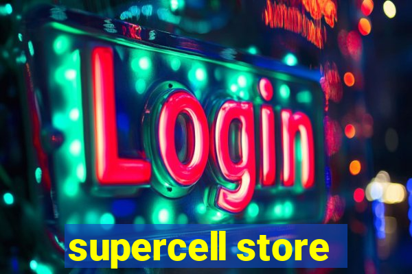 supercell store